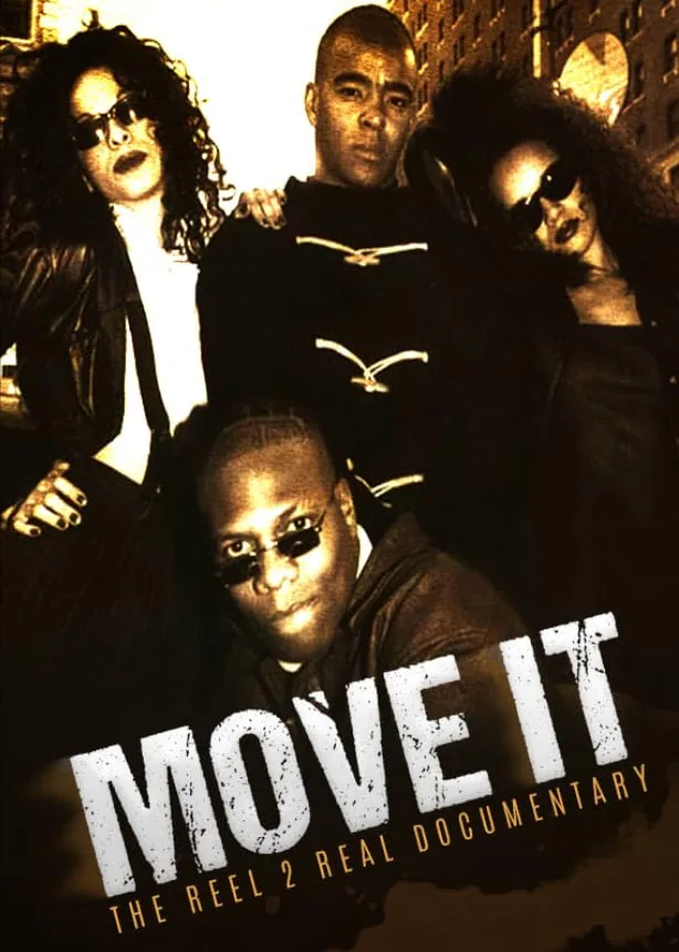 Move It: Reel 2 Real Documentary海报